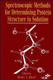 Spectroscopic Methods for Determining Protein Structure in Solution (Hardback) 9780471185598