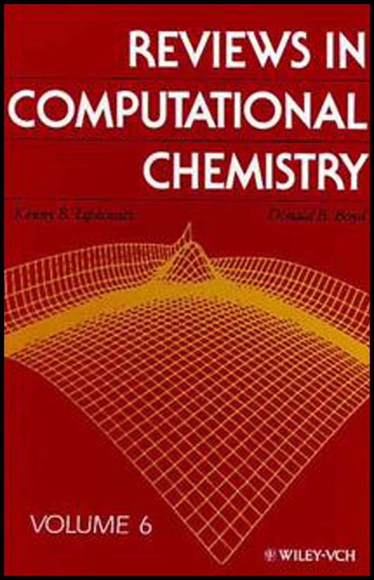 Reviews in Computational Chemistry, Volume 6 (Hardback) 9780471185963