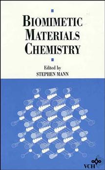 Biomimetic Materials Chemistry (Hardback) 9780471185970