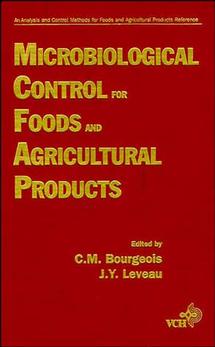 Microbiological Control for Foods and Agricultural Products (Hardback) 9780471186007