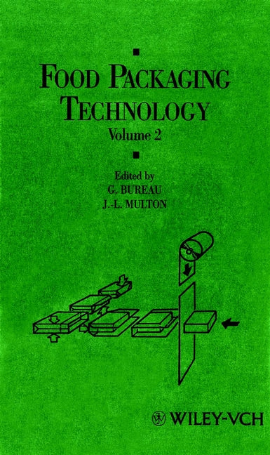 Food Packaging Technology, Volume 2 (Hardback) 9780471186427