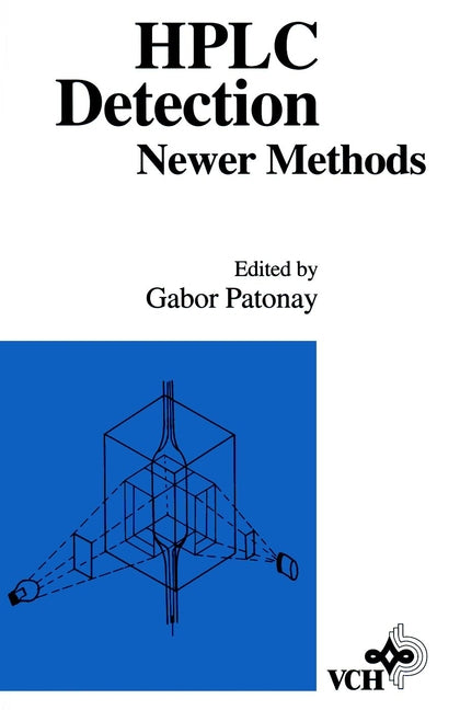 HPLC Detection; Newer Methods (Hardback) 9780471188025