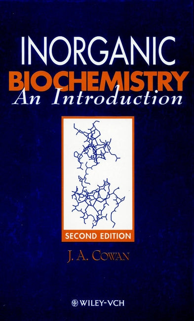 Inorganic Biochemistry; An Introduction (Hardback) 9780471188957