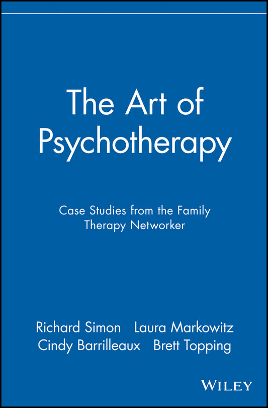 The Art of Psychotherapy; Case Studies from the Family Therapy Networker (Paperback / softback) 9780471191315