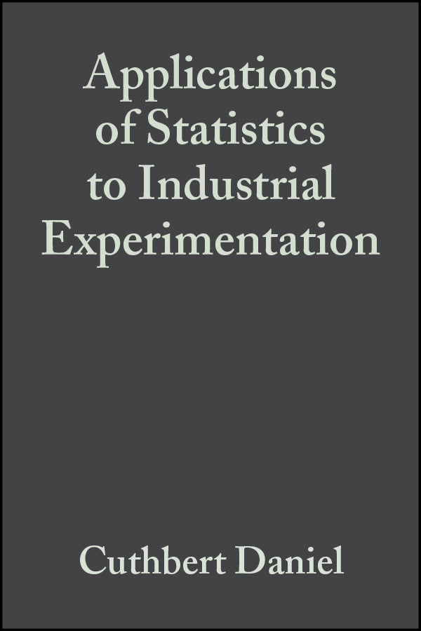 Applications of Statistics to Industrial Experimentation (Hardback) 9780471194699