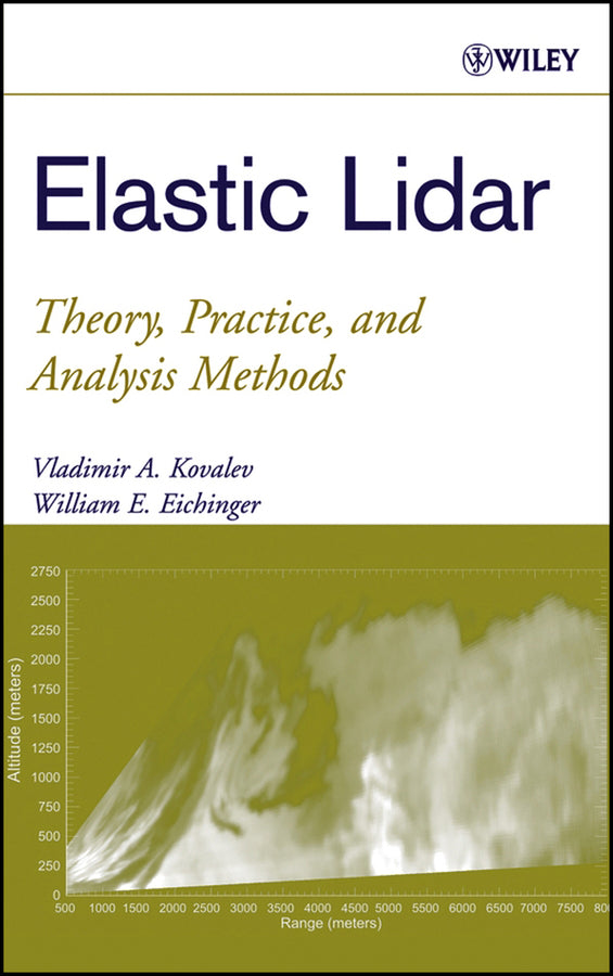 Elastic Lidar; Theory, Practice, and Analysis Methods (Hardback) 9780471201717