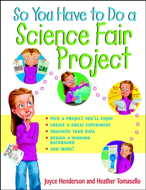 So You Have to Do a Science Fair Project (Paperback / softback) 9780471202561