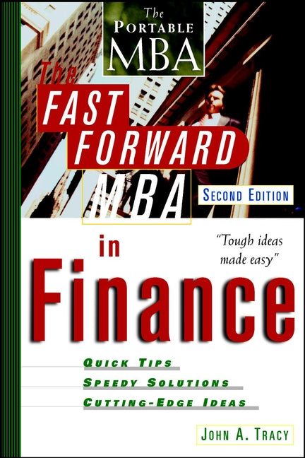 The Fast Forward MBA in Finance (Paperback / softback) 9780471202851