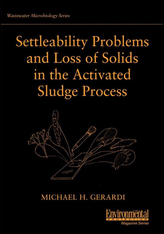 Settleability Problems and Loss of Solids in the Activated Sludge Process (Paperback / softback) 9780471206941