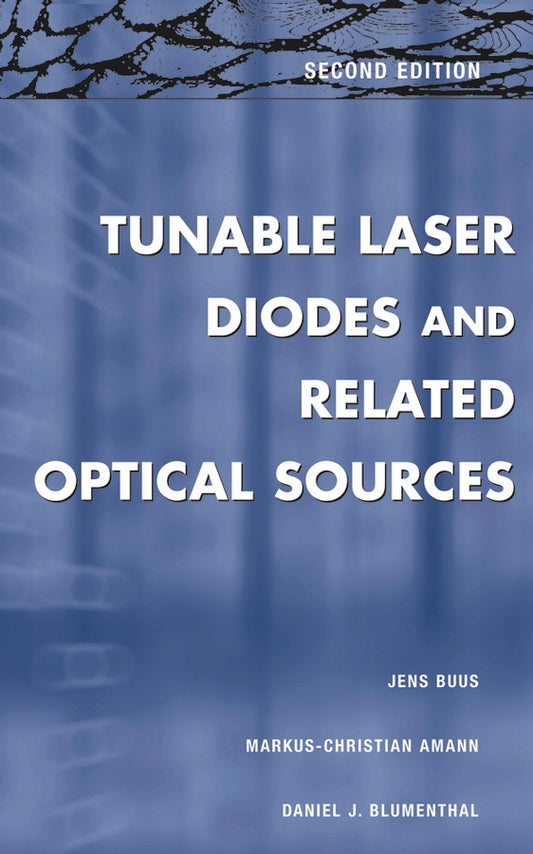 Tunable Laser Diodes and Related Optical Sources (Hardback) 9780471208167