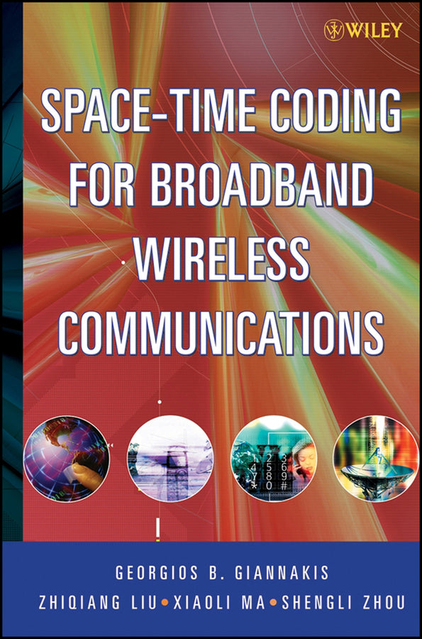Space-Time Coding for Broadband Wireless Communications (Hardback) 9780471214793