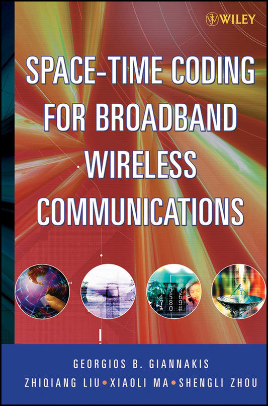 Space-Time Coding for Broadband Wireless Communications (Hardback) 9780471214793