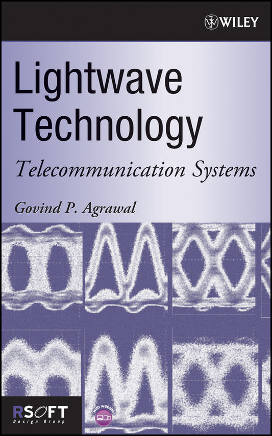 Lightwave Technology; Telecommunication Systems (Hardback) 9780471215721