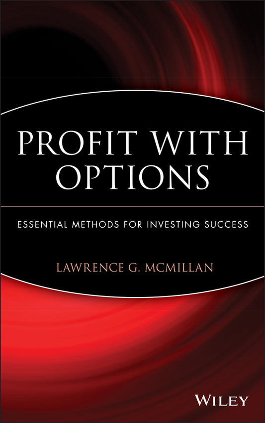 Profit With Options; Essential Methods for Investing Success (Hardback) 9780471225317