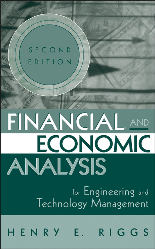Financial and Economic Analysis for Engineering and Technology Management (Hardback) 9780471227175