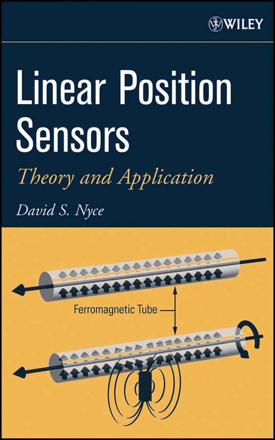 Linear Position Sensors; Theory and Application (Hardback) 9780471233268