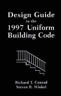 Design Guide to the 1997 Uniform Building Code (Hardback) 9780471236412