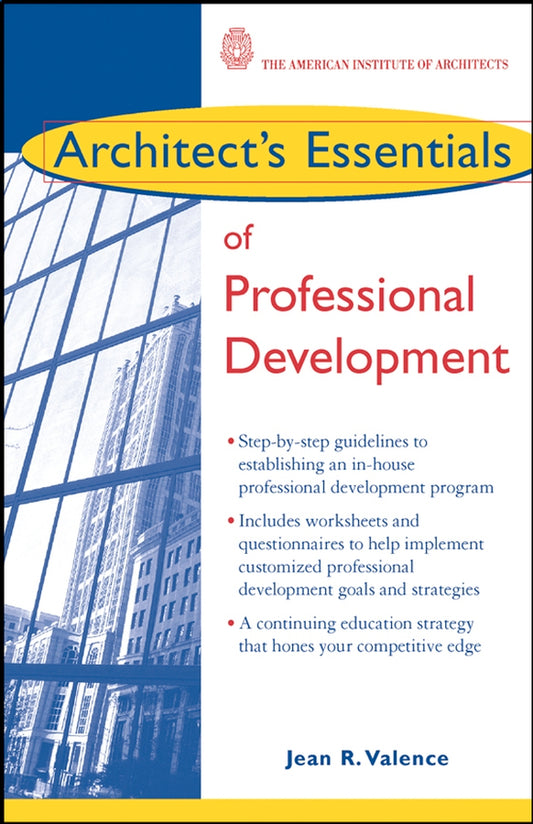 Architect's Essentials of Professional Development (Paperback / softback) 9780471236917