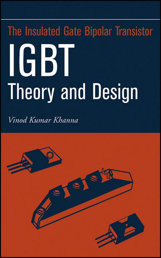 Insulated Gate Bipolar Transistor IGBT Theory and Design (Hardback) 9780471238454