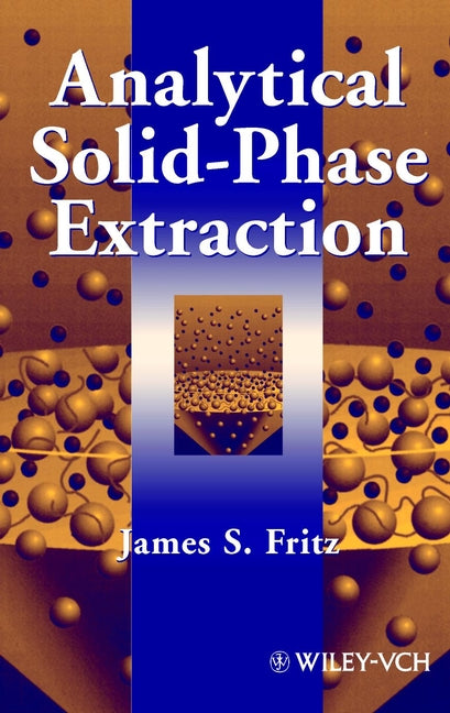 Analytical Solid-Phase Extraction (Hardback) 9780471246671