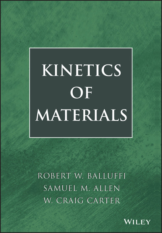 Kinetics of Materials (Hardback) 9780471246893