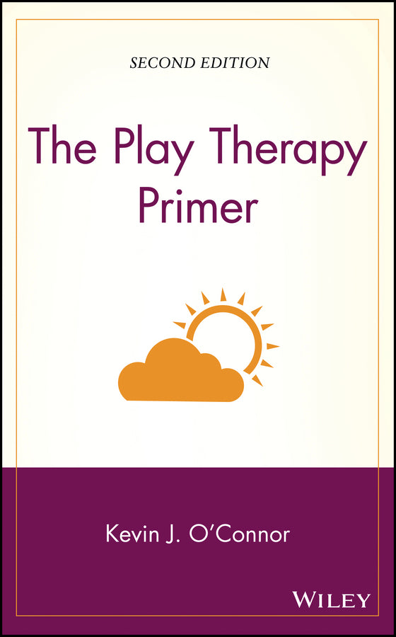 The Play Therapy Primer (Hardback) 9780471248736