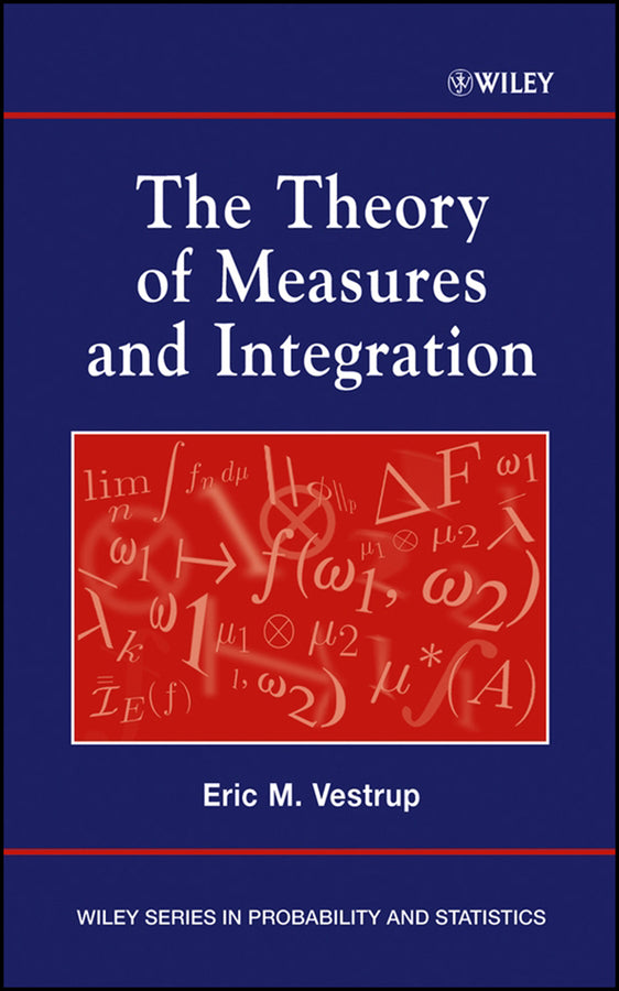 The Theory of Measures and Integration (Hardback) 9780471249771