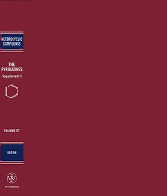 The Pyridazines, Volume 57, Supplement 1 (Hardback) 9780471251378