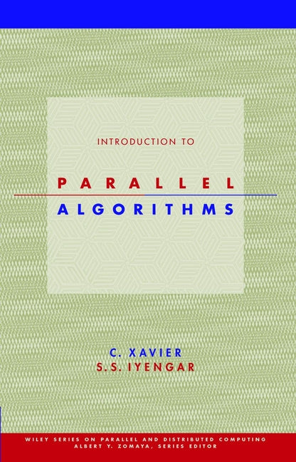 Introduction to Parallel Algorithms (Hardback) 9780471251828
