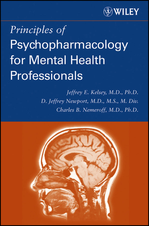 Principles of Psychopharmacology for Mental Health Professionals (Paperback / softback) 9780471254010