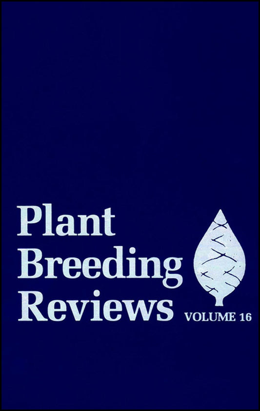 Plant Breeding Reviews, Volume 16 (Hardback) 9780471254461