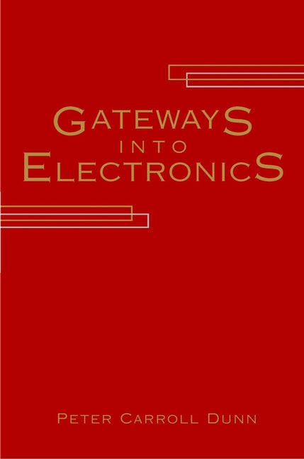 Gateways Into Electronics (Hardback) 9780471254485