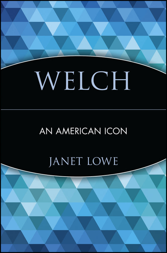 Welch; An American Icon (Paperback / softback) 9780471255222