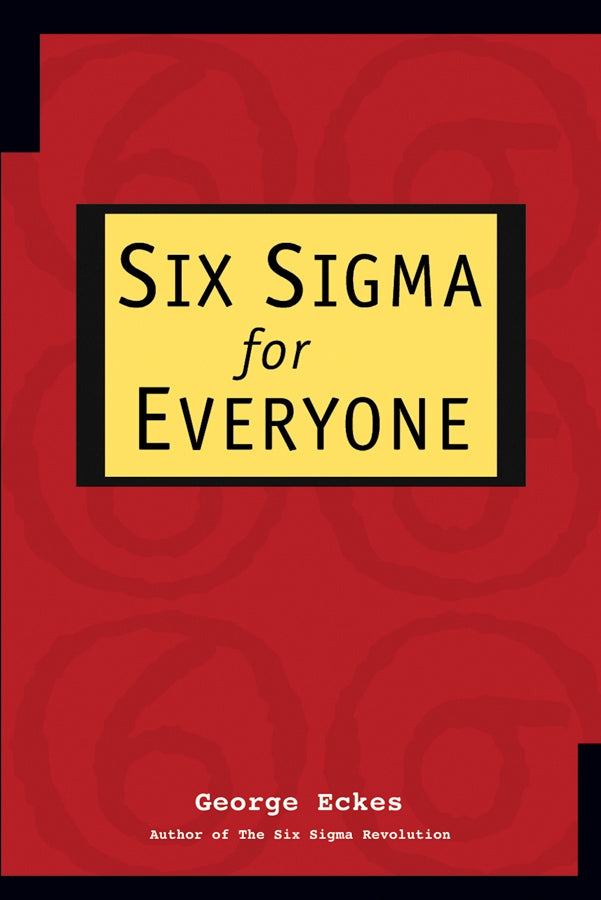 Six Sigma for Everyone (Paperback / softback) 9780471281566