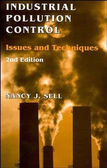 Industrial Pollution Control; Issues and Techniques (Hardback) 9780471284192