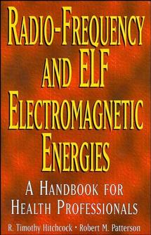 Radio-Frequency and ELF Electromagnetic Energies; A Handbook for Health Professionals (Paperback / softback) 9780471284543