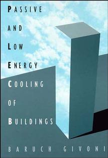 Passive Low Energy Cooling of Buildings (Hardback) 9780471284734