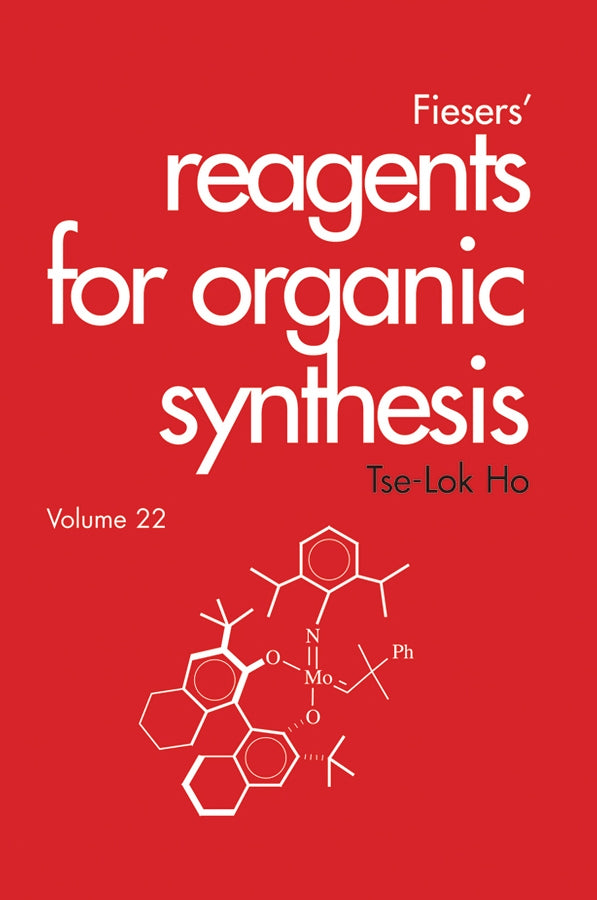 Fiesers' Reagents for Organic Synthesis, Volume 22 (Hardback) 9780471285151