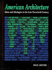 American Architecture; Ideas and Ideologies in the Late Twentieth Century (Paperback / softback) 9780471285298