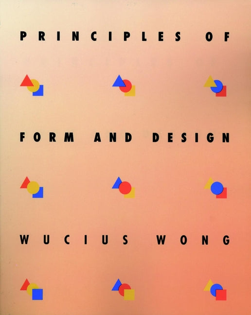 Principles of Form and Design (Paperback / softback) 9780471285526