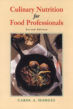 Culinary Nutrition for Food Professionals (Hardback) 9780471286073