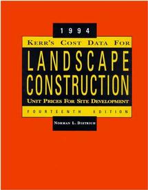 Kerr's Cost Data for Landscape Construction; 1994 Unit Prices for Site Development (Paperback / softback) 9780471286196