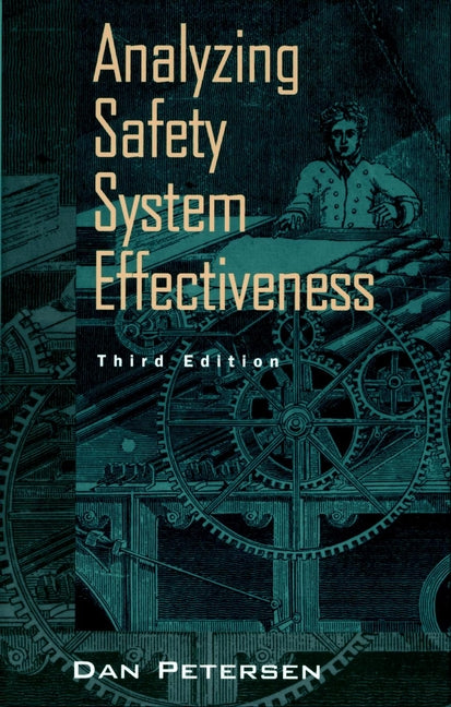 Analyzing Safety System Effectiveness (Hardback) 9780471287391