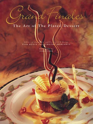 Grand Finales; The Art of the Plated Dessert (Hardback) 9780471287698