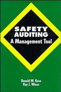 Safety Auditing; A Management Tool (Hardback) 9780471289036