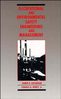 Occupational and Environmental Safety Engineering and Management (Paperback / softback) 9780471289128