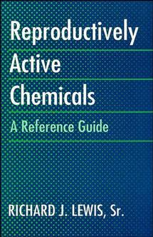 Reproductively Active Chemicals; A Reference Guide (Hardback) 9780471289739