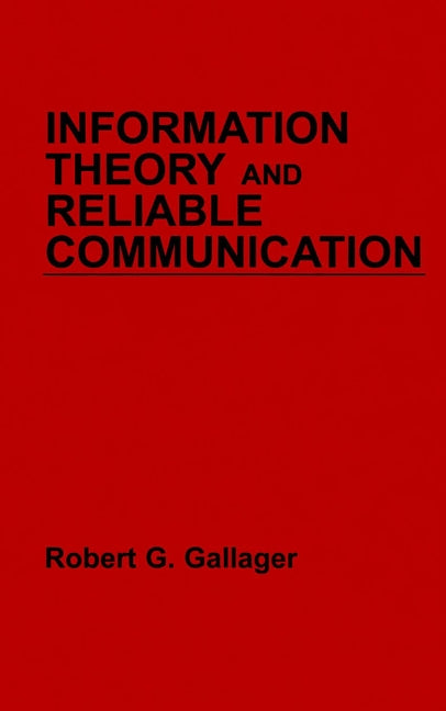 Information Theory and Reliable Communication (Paperback / softback) 9780471290483