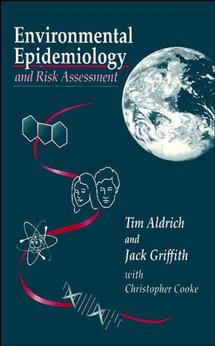 Environmental Epidemiology and Risk Assessment (Hardback) 9780471290667
