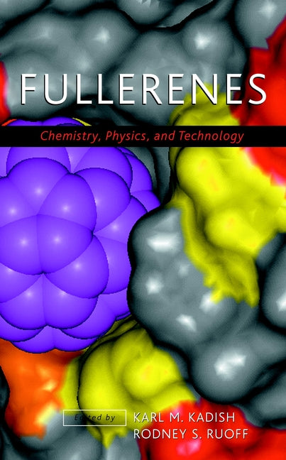 Fullerenes; Chemistry, Physics, and Technology (Hardback) 9780471290896
